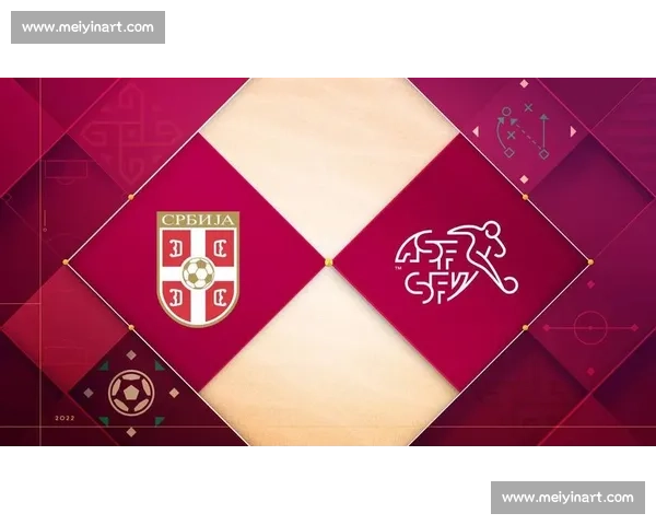 瑞士vs焦点对决全方位前瞻战术数据与胜负走向解析赛前深度观察